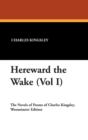 Image for Hereward the Wake (Vol I)