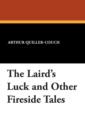 Image for The Laird&#39;s Luck and Other Fireside Tales