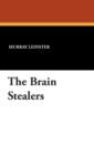 Image for The Brain Stealers