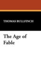 Image for The Age of Fable