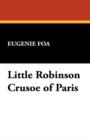 Image for Little Robinson Crusoe of Paris
