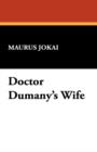 Image for Doctor Dumany&#39;s Wife