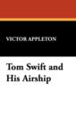 Image for Tom Swift and His Airship
