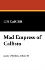 Image for Mad Empress of Callisto