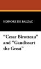Image for Cesar Birotteau and Gaudissart the Great