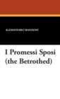 Image for I Promessi Sposi (the Betrothed)