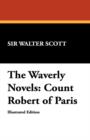 Image for The Waverly Novels : Count Robert of Paris