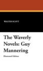 Image for The Waverly Novels : Guy Mannering