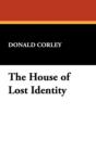 Image for The House of Lost Identity