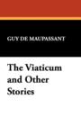Image for The Viaticum and Other Stories