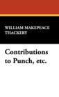Image for Contributions to Punch, Etc.
