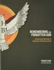 Image for Remembering the Forgotten God Workbook