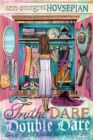 Image for Truth, Dare, Double Dare : Another Year of Dynamic Devotions for Girls