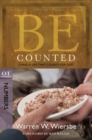 Image for Be Counted (Numbers): Living a Life That Counts for God