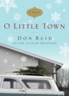 Image for O little town: a novel