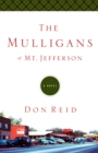 Image for Mulligans of Mt. Jefferson: A Novel