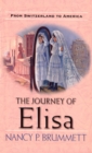 Image for Journey of Elisa: From Switzerland to America