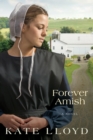 Image for Forever Amish: A Novel