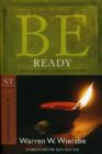 Image for Be Ready ( 1 &amp; 2 Thessalonians )