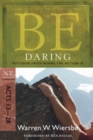 Image for Be Daring ( Acts 13- 28 )