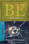 Image for Be Real ( 1 John ) : Turning from Hypocrisy to Truth