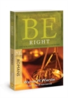 Image for Be Right - Romans