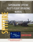 Image for Supermarine Spitfire Pilot&#39;s Flight Operating Manual