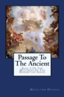 Image for Passage To The Ancient : Book 2 Of The Mysteries Of The Redemption Series