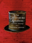 Image for The Gettysburg Address and Other Writings