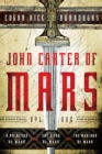 Image for John Carter of Mars: Vol. One: A Princess of Mars, The Gods of Mars, The Warlord of Mars