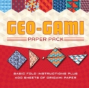 Image for Geo-Gami Paper Pack : Basic Fold Instructions Plus More Than 400 Sheets of Origami Paper