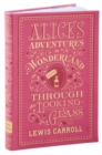 Image for Alice&#39;s Adventures in Wonderland and Through the Looking-Glass (Barnes &amp; Noble Collectible Editions)