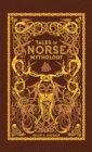 Image for Tales of Norse Mythology (Barnes &amp; Noble Omnibus Leatherbound Classics)