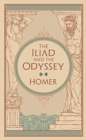 Image for The Iliad &amp; The Odyssey (Barnes &amp; Noble Collectible Editions)