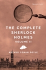 Image for The Complete Sherlock Holmes, Volume II