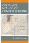 Image for Coffman&#39;s Method of Conduit Bending