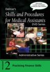 Image for Skills and Procedures for Medical Assistants : Program 2: Finance Skills, with Closed Captioning