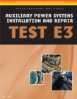 Image for ASE Test Preparation - Auxiliary Power Systems Install and Repair E3