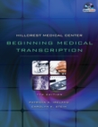 Image for Hillcrest Medical Center  : beginning medical transcription