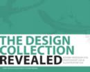 Image for The Design Collection Revealed