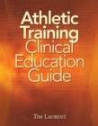 Image for Athletic Training Clinical Education Guide