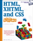 Image for HTML, XHTML, and CSS For The Absolute Beginner