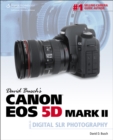 Image for David Busch&#39;s Canon EOS 5D Mark II Guide to Digital SLR Photography