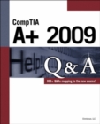Image for CompTIA A+ 2009 Q&amp;A