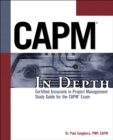 Image for CAPM In Depth: Certified Associate in Project Management Study Guide for the CAPM Exam