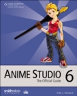 Image for Anime Studio 6 : The Official Guide
