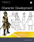 Image for Character Development in Blender 2.5