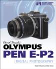 Image for David Busch&#39;s Olympus PEN EP-2 Guide to Digital Photography