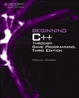 Image for Beginning C++ Through Game Programming