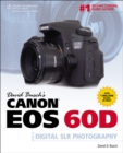 Image for David Busch&#39;s Canon EOS 60D Guide to Digital SLR Photography